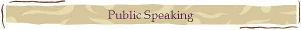 Public Speaking
