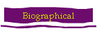 Biographical