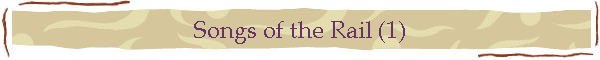 Songs of the Rail (1)