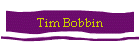 Tim Bobbin
