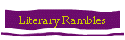 Literary Rambles