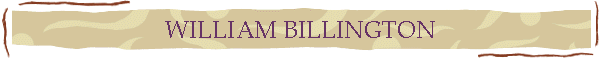 WILLIAM BILLINGTON