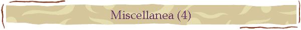 Miscellanea (4)