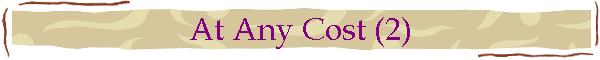 At Any Cost (2)