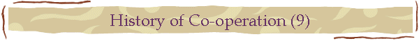 History of Co-operation (9)