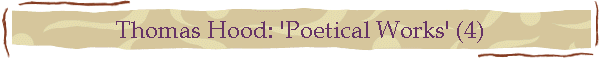 Thomas Hood: 'Poetical Works' (4)