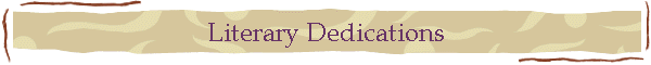 Literary Dedications
