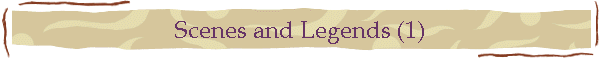 Scenes and Legends (1)