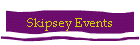 Skipsey Events